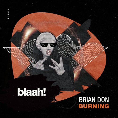 BRIAN DON - Burning [BLH024]